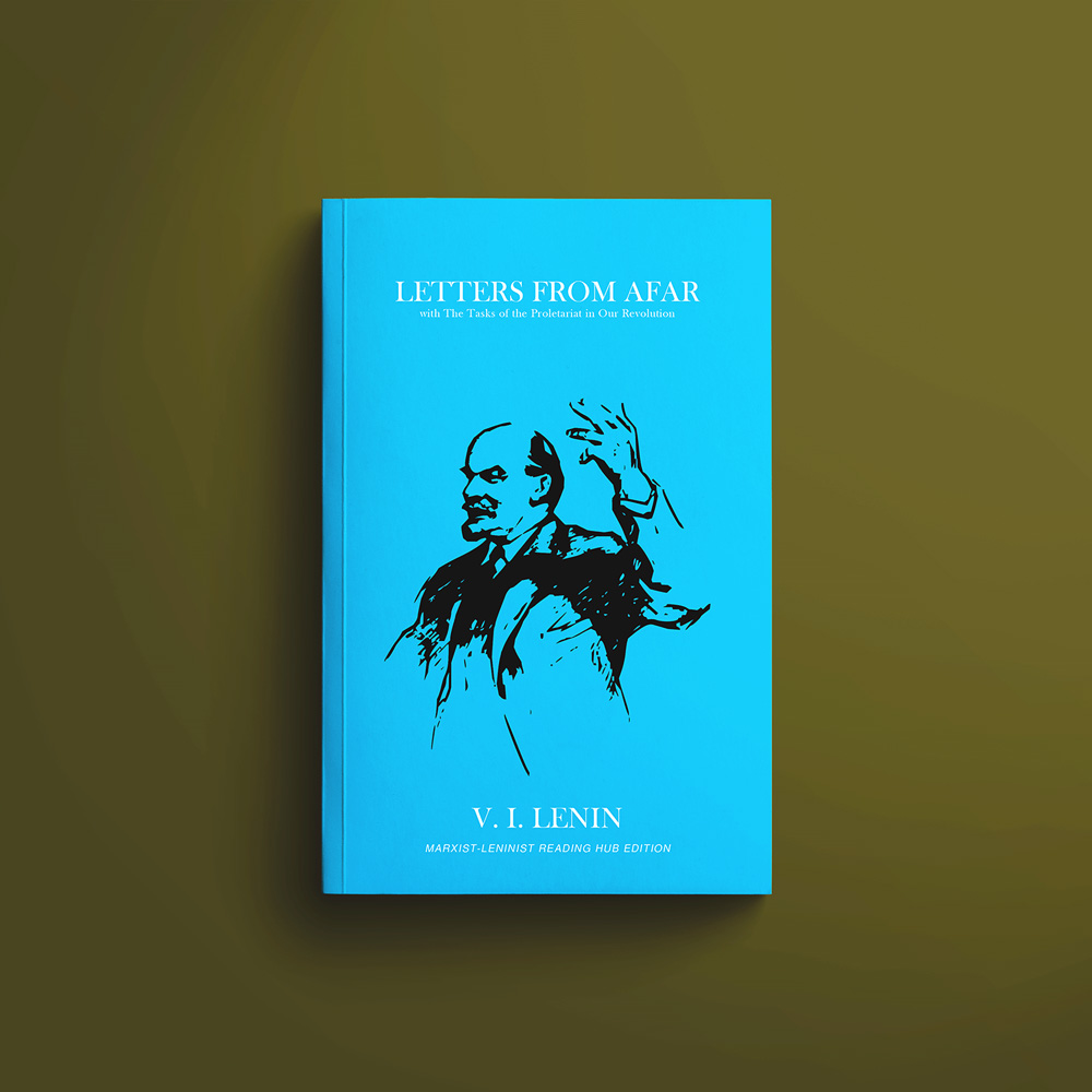 Letters from Afar - Marxist-Leninist Reading Hub (MLRH)